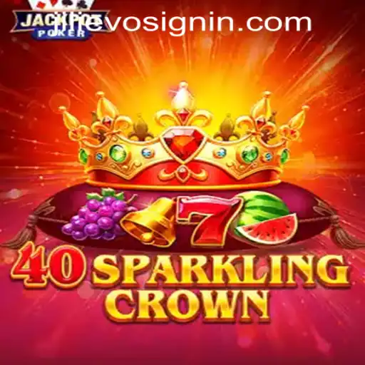 Delve into the Exciting World of 40SparklingCrown at JILIEVO.COM Casino