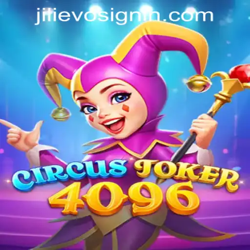 Discovering CircusJoker4096 at JILIEVO.COM Casino