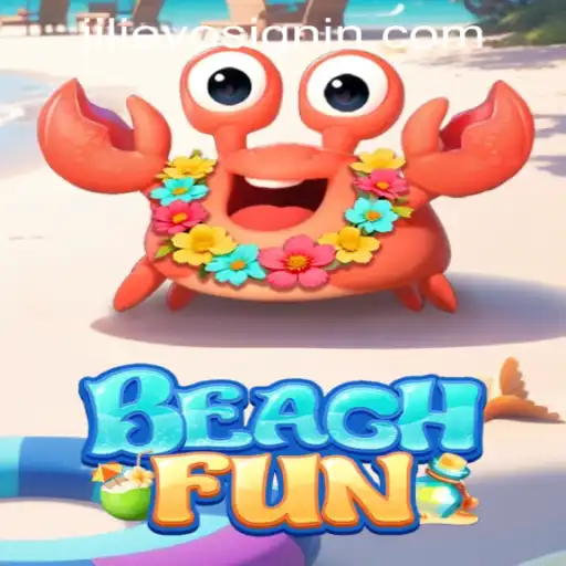 Discover the Thrills of BeachFun at JILIEVO.COM Casino