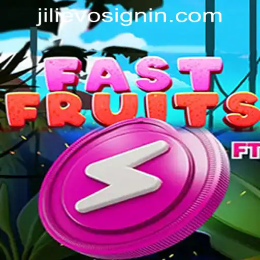 Exploring FastFruits: A Thrilling Adventure at JILIEVO.COM Casino