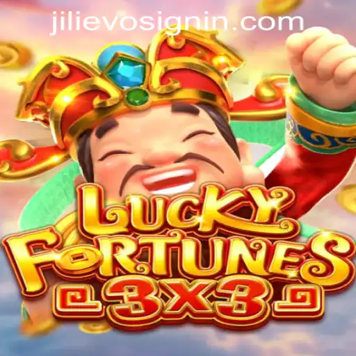 Discover the Thrills of LUCKYFORTUNES3x3 at JILIEVO.COM Casino